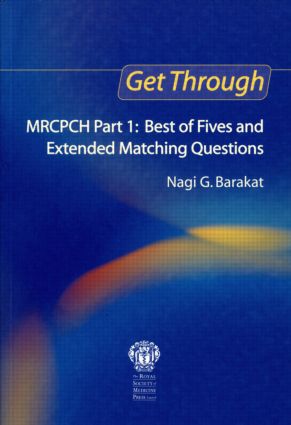 【预订】Get Through MRCPCH Part 1: Best of Fives and Extended Matching Questions