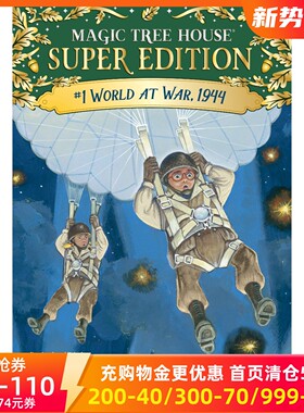 现货 英文原版 神奇树屋超级系列：第二次世界大战 World at War, 1944 (Magic Tree House Super Edition)