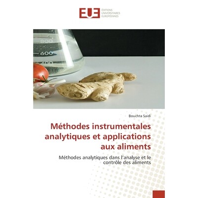 预订 Méthodes instrumentales analytiques et applications aux aliments: 9786208825713