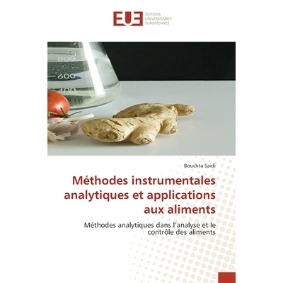 预订 Méthodes instrumentales analytiques et applications aux aliments: 9786208825713