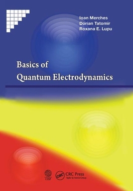 【预订】Basics of Quantum Electrodynamics