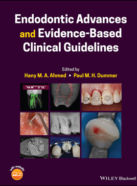 预订 【】Endodontic Advances And Evidence-Based Clinical Guidelines 9781119553885