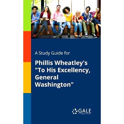 预订 A Study Guide for Phillis Wheatley’s 