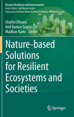 【预订】Nature-based Solutions for Resilient Ecosystems and Societies