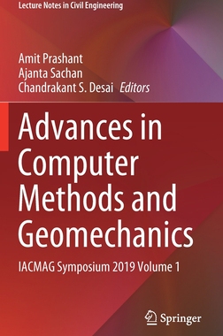 【预订】Advances in Computer Methods and Geomechanics: Iacmag Symposium 2019 Volume 1