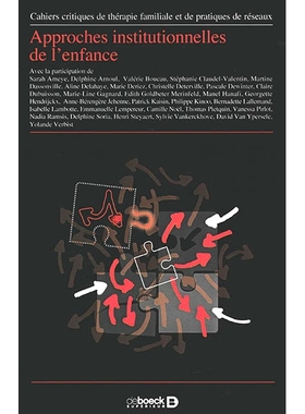 预订 Cahiers critiques de thérapie familiale et de pratiques de réseaux, n° 68. Approches institutionnelles de l’enf