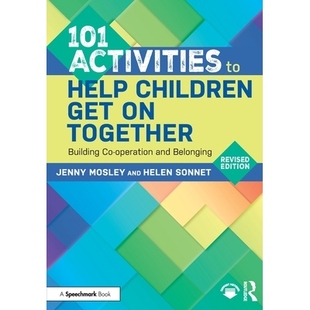 预订 101 Activities to Help Children Get on Together: Building Co-Operation and Belonging: 9781041084068