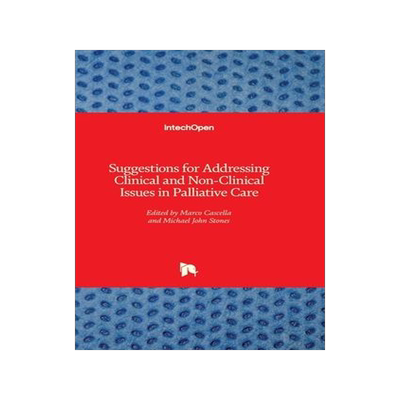 [预订]Suggestions for Addressing Clinical and Non-Clinical Issues in Palliative Care 9781839691522