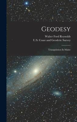 [预订]Geodesy: Triangulation In Maine 9781018814315