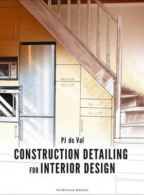 [预订]Construction Detailing for Interior Design: Bundle Book + Studio Access Card [With Access Code] 9781501352669