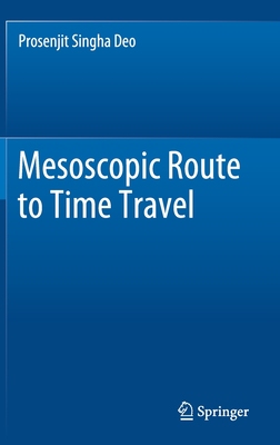 【预订】Mesoscopic Route to Time Travel 9789811644641