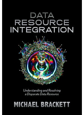预订 Data Resource Integration: Understanding and Resolving a Disparate Data Resource: 9781935504238