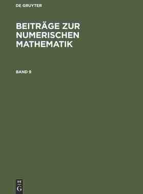 【预订】BEITR. Z. NUMER. MATH. BD. 9 (KUHNERT) BEIMA 9783486242713