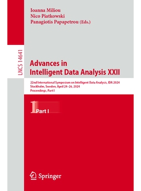 预订 Advances in Intelligent Data Analysis XXII: 22nd International Symposium on Intelligent Data Analysis, Ida 2024, St