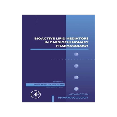 [预订]Bioactive Lipid Mediators in Cardiopulmonary Pharmacology 9780323950572
