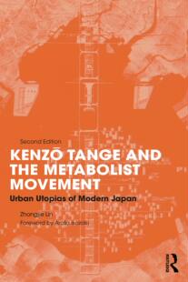 Tange and the Movement Kenzo Metabolist 9781032149387 预订