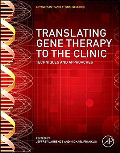 【预售】Translating Gene Therapy to the Clinic