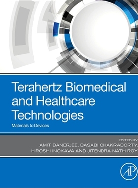 【预订】Terahertz Biomedical and Healthcare Technologies
