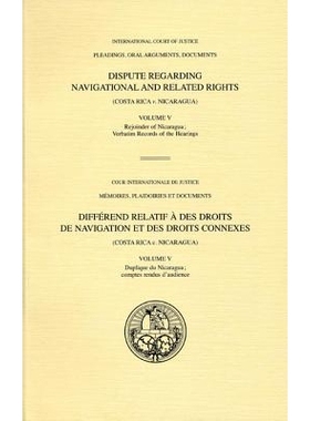 预订 Pleadings, Oral Arguments, Documents: Dispute Regarding Navigational and Related Rights (Costa Rica V. Nicaragua)
