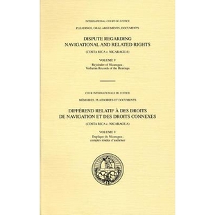 Rica Oral Dispute Documents 预订 Navigational Costa Rights Arguments Related and Nicaragua Regarding Pleadings