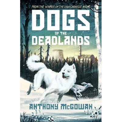 预订 Dogs of the Deadlands: Shortlisted for the Week Junior Book Awards: 9780861543199