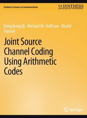 预订 Joint Source Channel Coding Using Arithmetic Codes