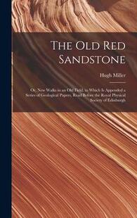 预订 9781019105429 New Red Sandstone Series Geological Walks Which Old The Appended Field.