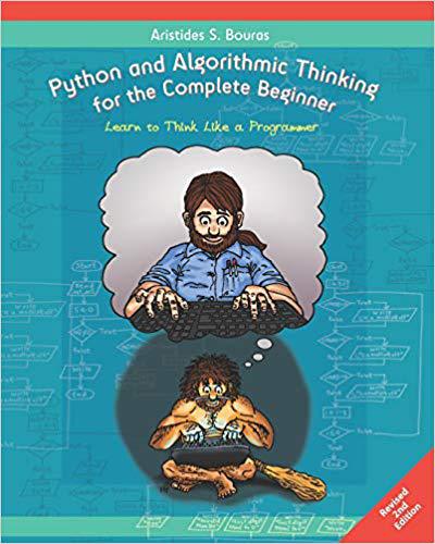 【预售】Python and Algorithmic Thinking for the Complete Beginner (2nd Edition): Learn to Think Like a Programmer
