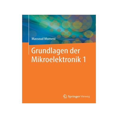预订 Grundlagen der Mikroelektronik 1