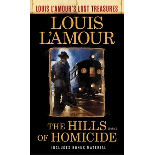 l’Amour’s 9781984817891 Hills Stories Treasures Lost Louis Homicide The 预订