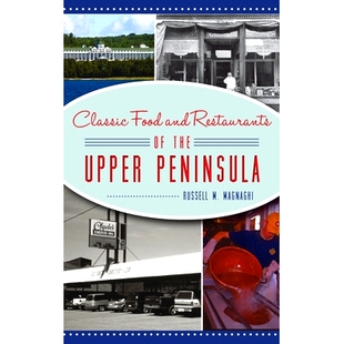 Upper Classic 预订 Peninsula 美食和餐厅 and 经典 Food 9781540252050 Restaurants 上半岛 the