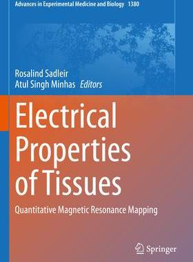 [预订]Electrical Properties of Tissues 9783031038754