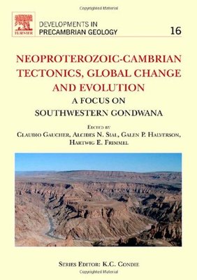 【预订】Neoproterozoic-Cambrian Tectonics, Global Change and Evolution