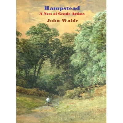 预订 Hampstead: A Nest of Gentle Artists: 9781923205567