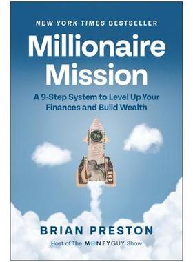 预订 Millionaire Mission: A 9-Step System to Level Up Your Finances and Build Wealth百万富翁使命：提升财务水平和积累财富