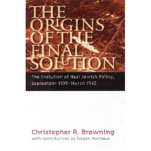 1939 Origins Final the 预订 Evolution September March Policy Jewish Nazi 9780803259799 1942 Solution The