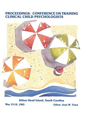 【预订】Proceedings of the Conference on Training Clinical Child Psychologists