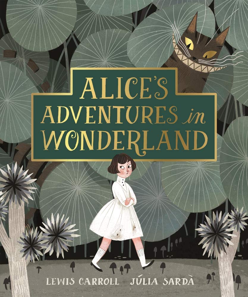 英文原版 Julia Sarda 绘本插画 爱丽丝梦游仙境 未删节小说版 平装 Alice's Adventures in Wonderland