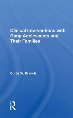 【预订】Clinical Interventions With Gang Adolescents And Their Families 书籍/杂志/报纸 原版其它 原图主图