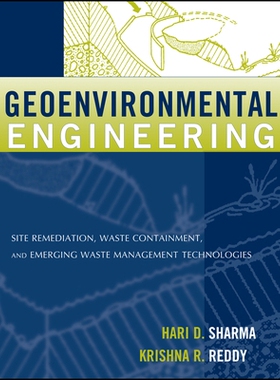 预订 Geoenvironmental Engineering: Site Remediation, Waste Containment, and Emerging Waste Management Techonolgies 地质