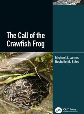 [预订]The Call of the Crawfish Frog 9780367456351