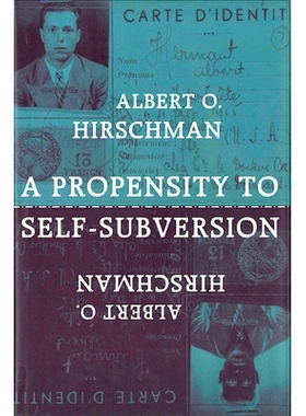 预订 A Propensity to Self-Subversion: 9780674715585