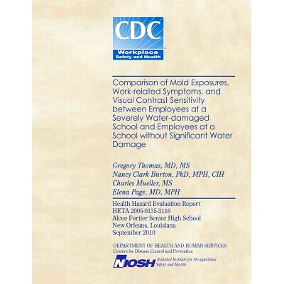 预订 Comparison of Mold Exposures, Work-related Symptoms, and Visual Contrast Sensitivity between Employees at a Severel