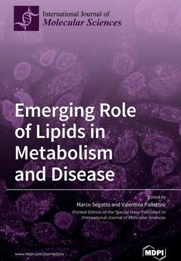 [预订]Emerging Role of Lipids in Metabolism and Disease 9783039437016