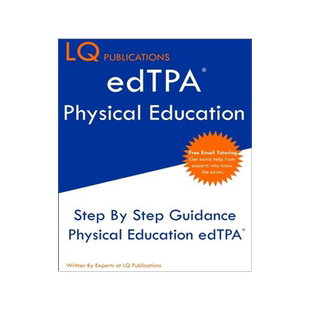 [预订]edTPA Physical Education: Update 2020 edTPA Physical Education Study Guide - Free Online Tutoring -  9780996975704
