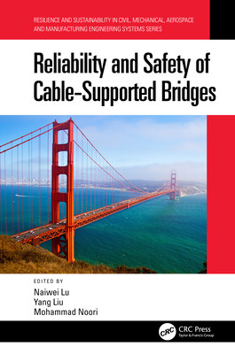 【预订】Reliability and Safety of Cable-Supported Bridges 9780367770266