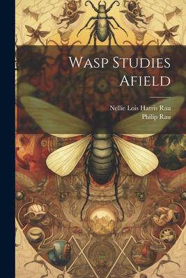 [预订]Wasp Studies Afield 9781021491626