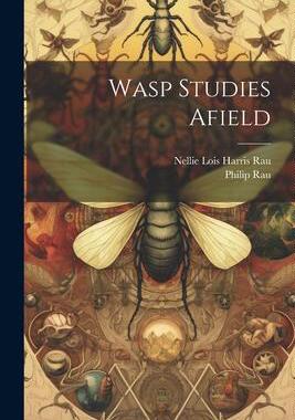 [预订]Wasp Studies Afield 9781021491626
