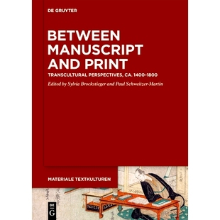 9783111242309 Perspectives Between Manuscript and 预订 ca. Transcultural Print 1400–1800