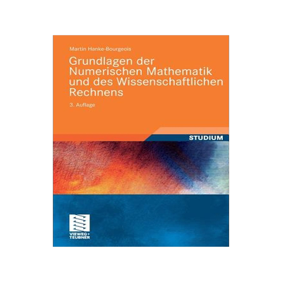 预订 Grundlagen der Numerischen Mathematik und des Wissenschaftlichen Rechnens